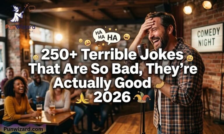 Terrible Jokes That Are So Bad, They’re Actually Good 2026
